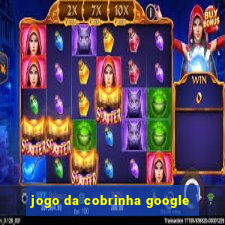 jogo da cobrinha google